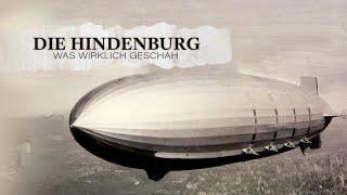 Die Hindenburg - Was wirklich geschah - Technik & Wissen Doku HD