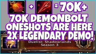 2x LEGENDARY DEMONOLOGY IS INSANE DEMONBOLT IS WORSE THAN DEATHBOLT IT HITS 50-70k 3 TIMES - DUELIST