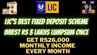   LIC’s Best Fixed Deposit Plan |  LIC’s Top Monthly Income Plan |   LIC's Best Mutual Fund