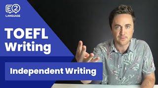 TOEFL: INDEPENDENT WRITING #1 with Jay!