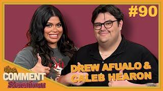 I ONLY TELL JOKES AND TRUTHS Ft. Caleb Hearon | The Comment Section with Drew Afualo