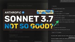 Claude 3.7 Sonnet (Tested) : GOOD for CODING, NOT SO GOOD for GENERAL TASKS!