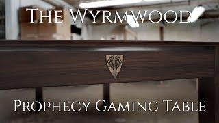 The Wyrmwood Prophecy Gaming Table