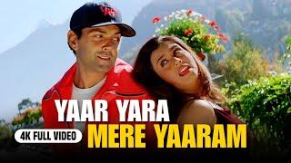 Yaar Yara Mere Yaaram - 4K Video | Badal | Bobby Deol, Rani Mukherjee | Real4KVideo