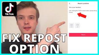 How To Fix Repost Option Not Showing in TikTok (NEW WAY 2024)
