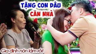 Gặp con dâu QUÁ ƯNG Ý 100 ĐIỂM nhà trai TẶNG CĂN NHÀ MC Quyền Linh phấn khích - Hẹn Hò Quyền Linh