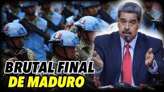 EL FINAL DE MADURO La ONU enviará a los CASCOS AZULES para Capturarlo