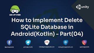 How to Implement Delete SQLite Database | Android | Game App Studio