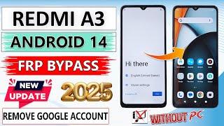 REDMI A3 FRP UNLOCK WITHOUT PC 2025 REDMI A3 GMAIL ACCOUNT BYPASS REDMI A3 (23129RN51X) FRP BYPASS