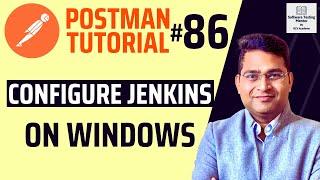 Postman Tutorial #86 - Configure Jenkins on Windows