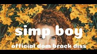 Sofie Dossi - SIMP BOY (Dom Brack Diss) (Lyrics)