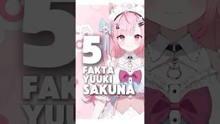 5 Fakta Menarik VTuber Yuuki Sakuna!