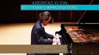 BEETHOVEN'S IMPROVISATIONEN: Die Kadenz im Klavierkonzert Nr. 3 - Pianist Andreas Klein