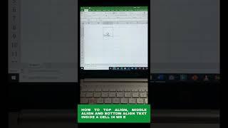 How to Top Align, Middle Align and Bottom Align Text Inside a Cell in MS Excel? | shorts