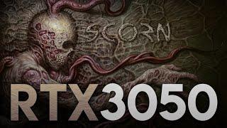 RTX 3050 - SCORN - 1080p Ultra Settings Test