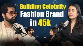 How to Start a Fashion Brand with Rs 45K - Designer's Real Story |Rs. 45K Se Global Fashion Brand