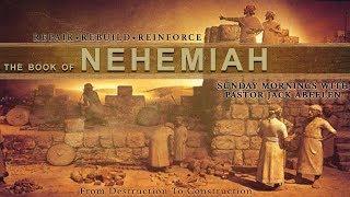 Nehemiah 1 - God's Work Begins In Your Heart