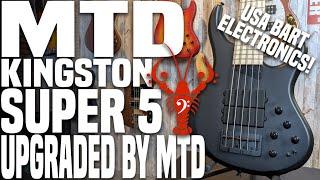 MTD Kingston Super 5 w/ USA Electronics! - USA Sound with Kingston Price - LowEndLobster Fresh Look