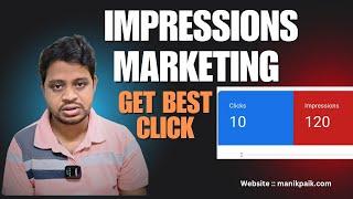 Get Best Click | Google Ads Impressions Marketing