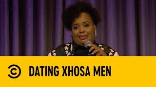 Dating Xhosa Men | Laugh In Your Language | Comedy Central Africa