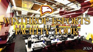 The Winthrop University Esports Facility Tour | 2024