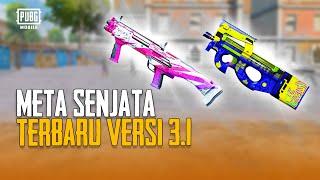 PUBG MOBILE | Meta Senjata Terbaru di PUBG MOBILE Versi 3.1