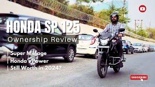 Honda SP 125 Ownership Review 2024