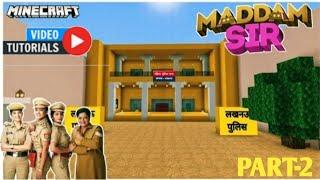 MADAM SIR  SET TUTORIAL IN MINECRAFT (PART-2) || VG CREATIVITY