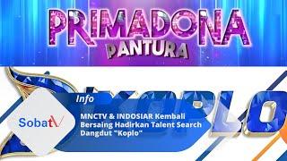 MNCTV & Indosiar kembali berkompetisi lewat talent search "Dangdut Koplo" | SobatTV Info