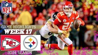 Kansas City Chiefs vs. Pittsburgh Steelers [Week 17] Game Highlights | NFL Highlights 2024