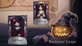 Identity V | ONE OF THE BEST ENTERTAINMENT MODES IS NOW BACK! | "Nocturnal Escape" Gameplay