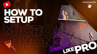 How to setup condenser microphone in Mic Stand