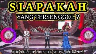 YANG TERSENGGOL TADI MALAM LIDA 2021 GROUP 2 TOP 9 RESULT SHOW