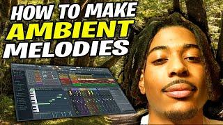 How To Make Ambient Melodies For Izaya Tiji (FL Studio 20)