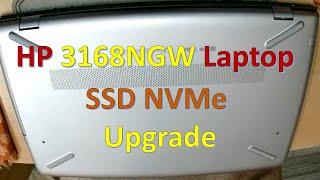 HP 3168NGW SSD Upgrade // HP Laptop 3168NGW M.2 NVmE SSD upgrade II Hp Disassemble and SSD Upgrade