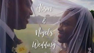 Alison & Nigel: Our Wedding