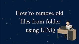 How to delete unnecessary/old files from a folder using LINQ in UiPath