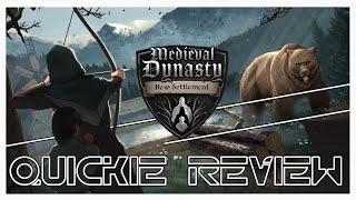 Medievel Dynasty - New Settlement | Quickie Review | This should not be a Quest game.