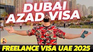 Reality of  Freelance Visa Dubai | Azad Visa Dubai | 2025 | Dubai Partner Visa in 2025