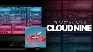 [+25] ElectraX Preset Bank - Cloud Nine [JUICE WRLD, PLUGGNB, TRIPPIE REDD] Electra2 Presets