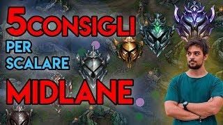 5 CONSIGLI PER LA MIDLANE league of legends