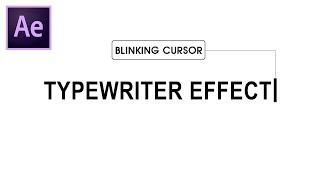 Adobe After Effects Tutorial: Typewriter Text Effect with Blinking Cursor