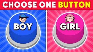 Choose One Button! BOY or GIRL Edition  Quiz Dino