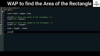 C Program to find the area of the rectangle | Learning CS