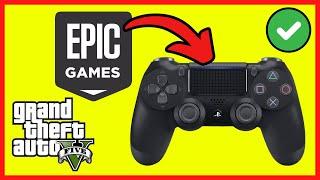 How To Play GTA V on Epic Games on PC With PS4 Controller (Working Method)