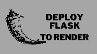 How to Deploy a Flask App and Postgres Database to Render