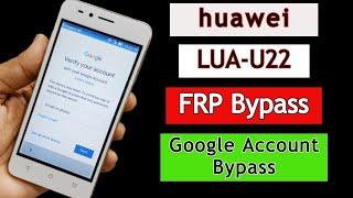 Huawei LUA-U22 FRP Bypass 2024 | Google Account Unlock / Google Bypass Without PC