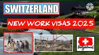 How to apply for Switzerland work permit| They grant 8,500 Work Visas in 2025 - New Quota|Idealimm.