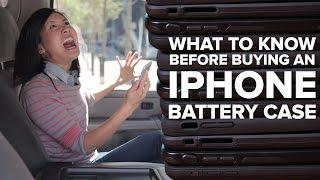 What to know before buying an iPhone battery case