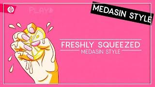 Freshly Squeezed Samples Medasin Style (Beats, R&B, Hip Hop LoFi)